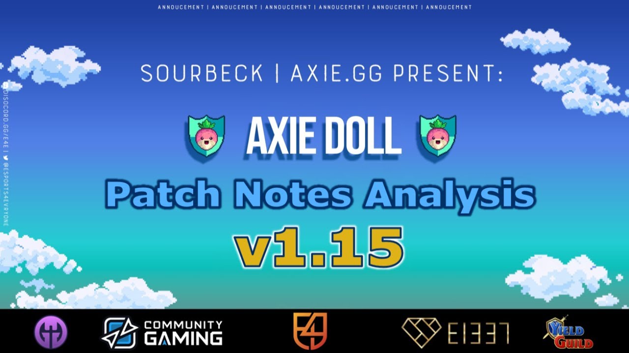 THE END OF AN ERA! - Patch Notes Analysis - Patch 1.15  | AXIE DOLL