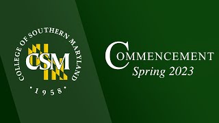 CSM Spring 2023 Commencement: School of Science and Health