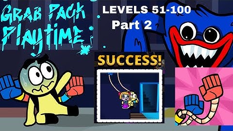 Grab Pack Playtime - Gameplay Walkthrough Part 2 Levels 51-100
