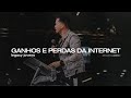 Ganhos e perdas da internet, com Pr. Lucinho | Culto Legacy Jovens 03/07/2021