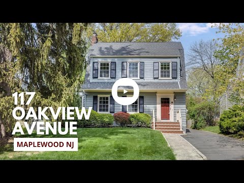 117 Oakview Ave., Maplewood, NJ home video tour