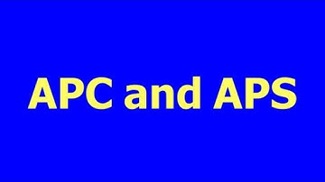 APC and APS