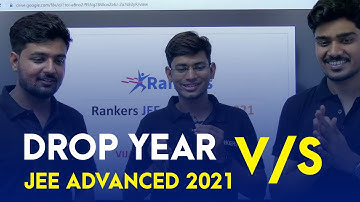 Drop Year Or JEE Advanced 2021  | Saurabh Maurya | Rankers JEE