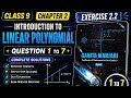 Class 9 Maths Chapter 2 | Exercise 2.2 Q1 to Q7 | Complete Solutions 🔥