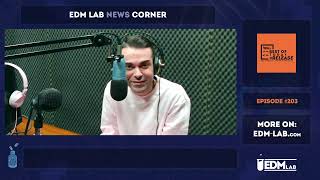 EDM Lab News Corner #04 - by Vinci Torrisi