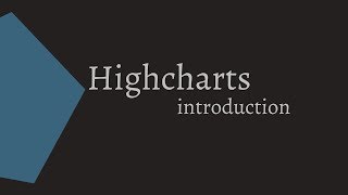 Highcharts   Intro