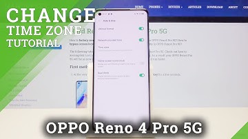 How to Set Date and Time in OPPO Reno4 Pro 5G – Change Date and Time