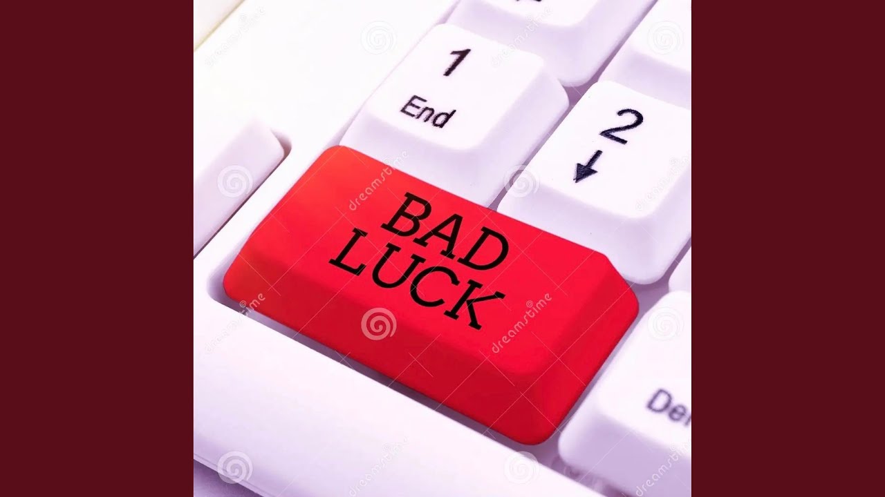 Watch BadLuck on YouTube Watch BadLuck on YouTube