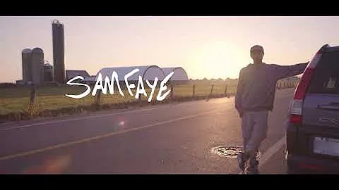 Sam Faye -Long Gone-  (Vidoclip officiel)