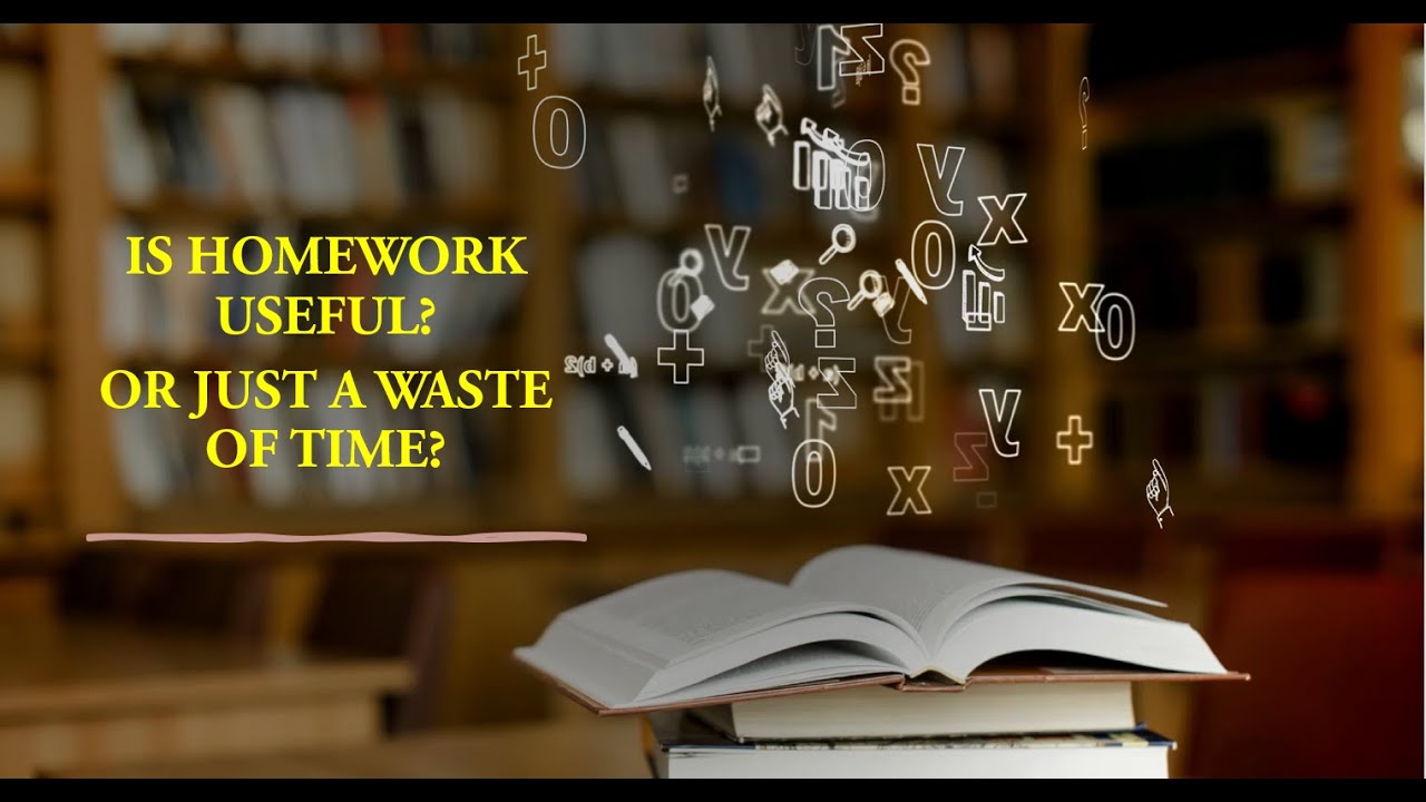 homework is not a waste of time