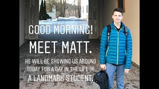 A Day in the Life of a Landmark Student