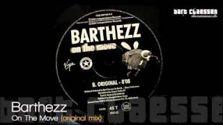Barthezz - On The Move (original mix) 