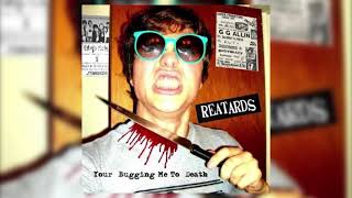 The Reatards - Your Bugging Me To Death [FULL SINGLE 2006]