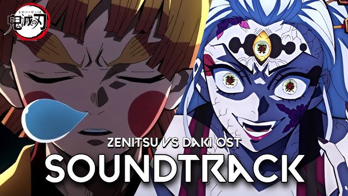 Stream Demon Slayer Season 2 Episode 9 OST - Zenitsu, Inosuke & Tanjiro vs  Daki Theme (HQ COVER) by Marcos Cauich