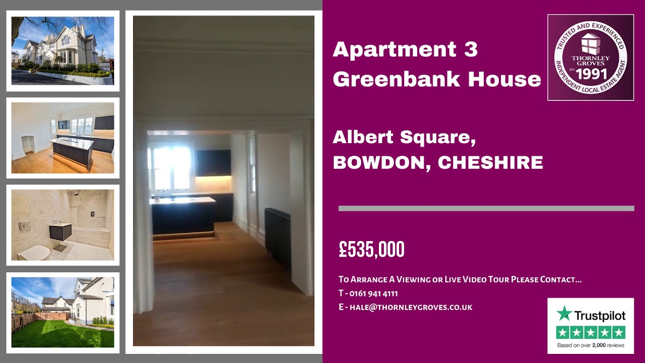 Apartment 3, Greenbank House, Albert Square, Bowdon £535,000 YouTube