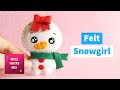 DIY: Snowgirl Christmas Felt Ornament | Christmas Crafts.