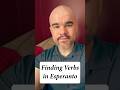 Finding Verbs in #esperanto #conlang #languagelearning #grammar #lesson #learning #verbs  #tips