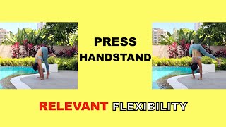 HOW TO IMPROVE RELEVANT FLEXIBILITY FOR PRESS HANDSTAND