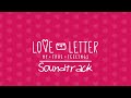 School Theme - Love Letter My True Feelings - Soundtrack