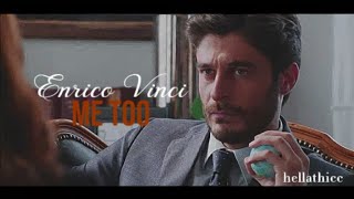 Enrico Vinci | Non Dirlo Al Mio Capo 2 | Me Too