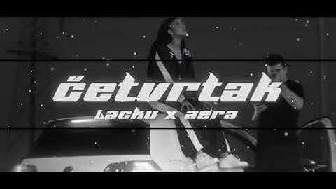 LACKU X ZERA - ČETVRTAK (METAL COVER BY GRBIC)