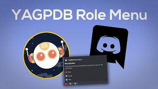 YAGPDB Role Menu  Discord React Role  2020 UPDATE!