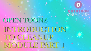 Introduction to Cleanup module - part 1, Toonz tutorial valid for OpenToonz