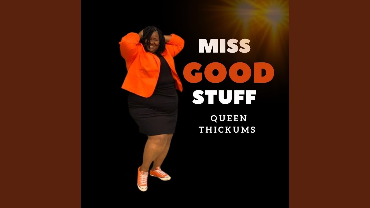 Watch Miss Good Stuff on YouTube Watch Miss Good Stuff on YouTube