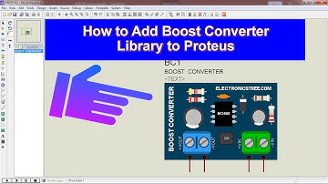 How to Add MC34063 Boost Converter Library to Proteus | Step-by-Step Guide