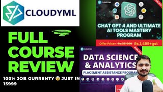 Cloudyml Course Full Honest Review 100% Job Guarantee Just In 15999 , Shoking Students Review
