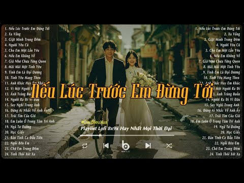 Nhạc Chill 8x