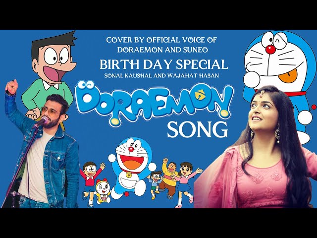 Doraemon Title Track | Sonal Kaushal | Wajahat Hasan | Suneo and Doraemon | Doraemon  Birthday Spl class=