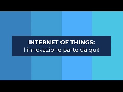 Video: Quanto è grande il mercato dell'Internet of Things?