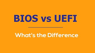 UEFI vs BIOS: What