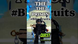 PRISON SECRET QUEST GUIDE UPDATE 30 BLOXFRUITS! #roblox #bloxfruits #trending