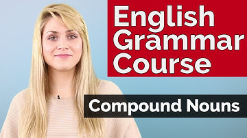 English Grammar Course | Compound Nouns #4