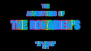 The Adventures of The Rohaidenโs Intro (2025)