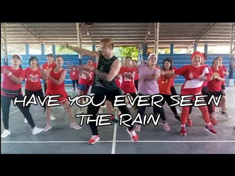 Have You Ever Seen The Rain | Zumba Dance Fitness