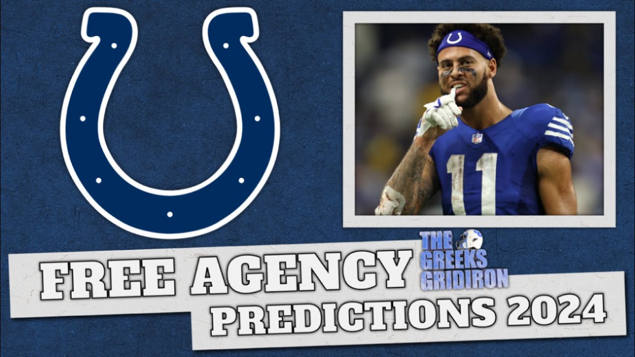 Indianapolis Colts Free Agency Predictions 2024 YouTube
