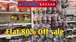Reliance Smart Bazaar Clearances Sale 80% Off, Buy 1 Get 1 Offers,New Kitchenware & Household Item.