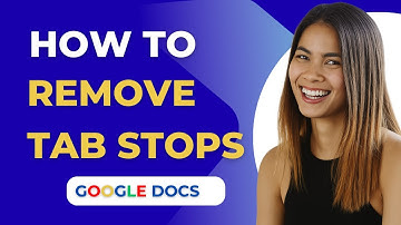 How to Remove Tab Stops in Google Docs Guide