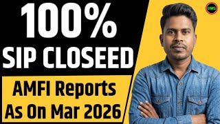 Details Why are SIPs closing | SIP STOPPAGE RATIO HITS 100% IN MARCH 2026! Guide