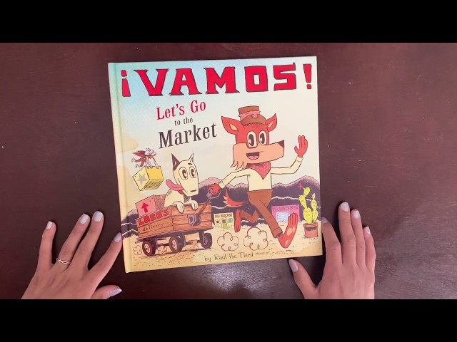 Read Aloud With Mrs. Clark - ¡Vamos! Let’s Go to the Market