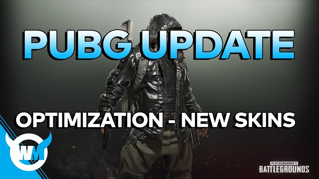 PUBG UPDATE: NEW SKINS - OPTIMIZATION - ANTI CHEAT - BATTLEGROUNDS