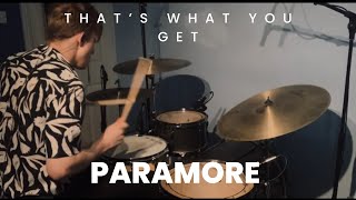 That’s What You Get - @paramore (Drum Cover)