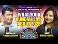 What Your Kundali Says About 2026 Ft Bhushan Vaidya Nirale Pandya