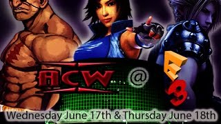 ACW @ E3 2015 (Day One)