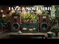 90s Smooth Jazz & Soulful R&B Chill Vibes - Retro LoFi Instrumental Mix