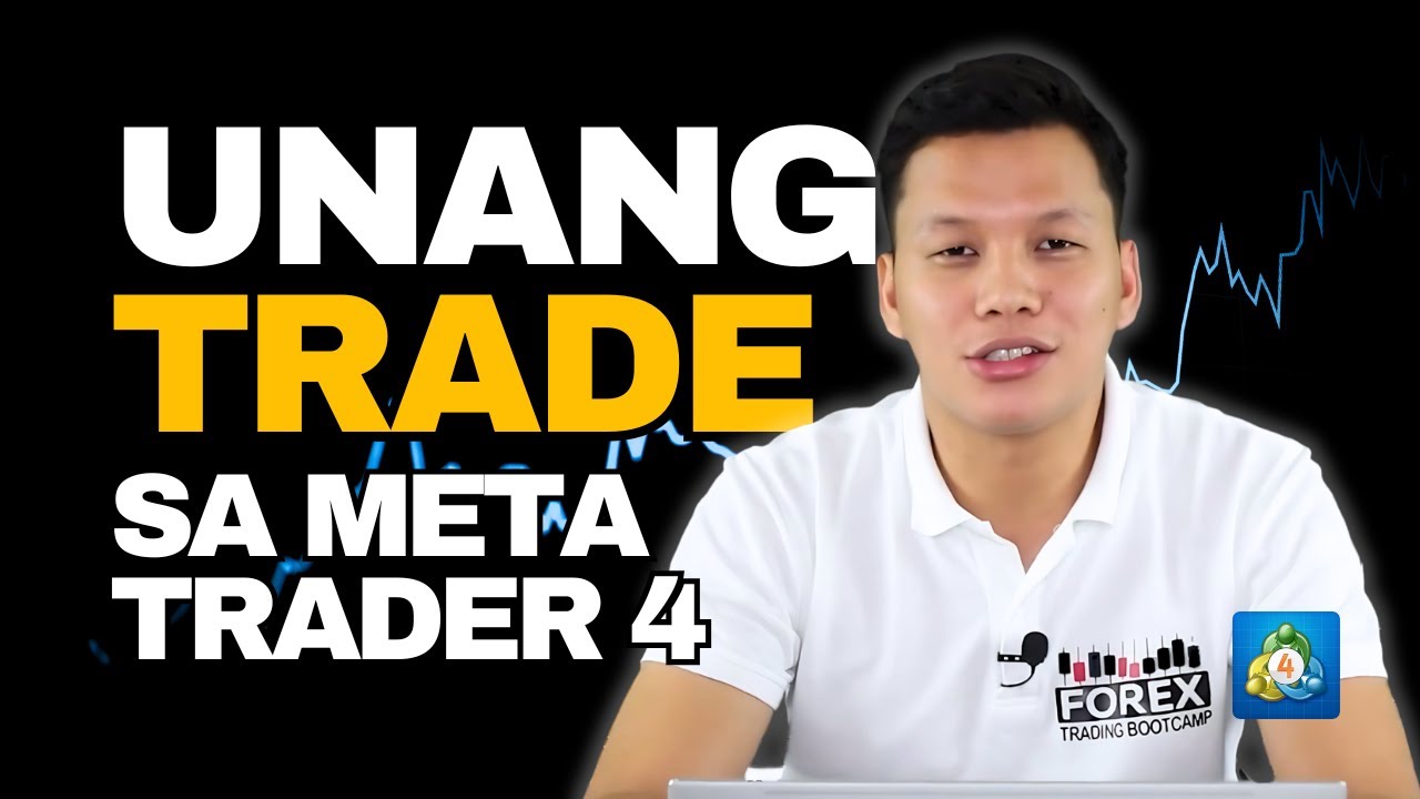 Paano Mag-BUY o SELL sa MT4? | Step-by-Step Forex Trading Guide Part 2
