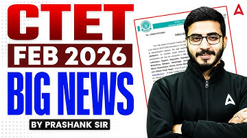 CTET FEB 2026 Big Update | CTET 2025 Notification Out | CTET 2026 Complete Strategy By Prashank Sir